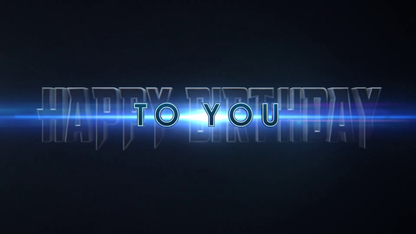 Text 'Happy Birthday to You' with a glowing blue light effect on a dark background